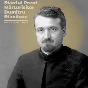 Afiș expoziție „Sfântul Preot Mărturisitor Dumitru Săniloae”