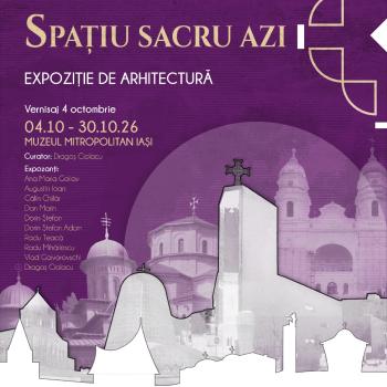 Expoziția „Spațiu sacru astăzi”