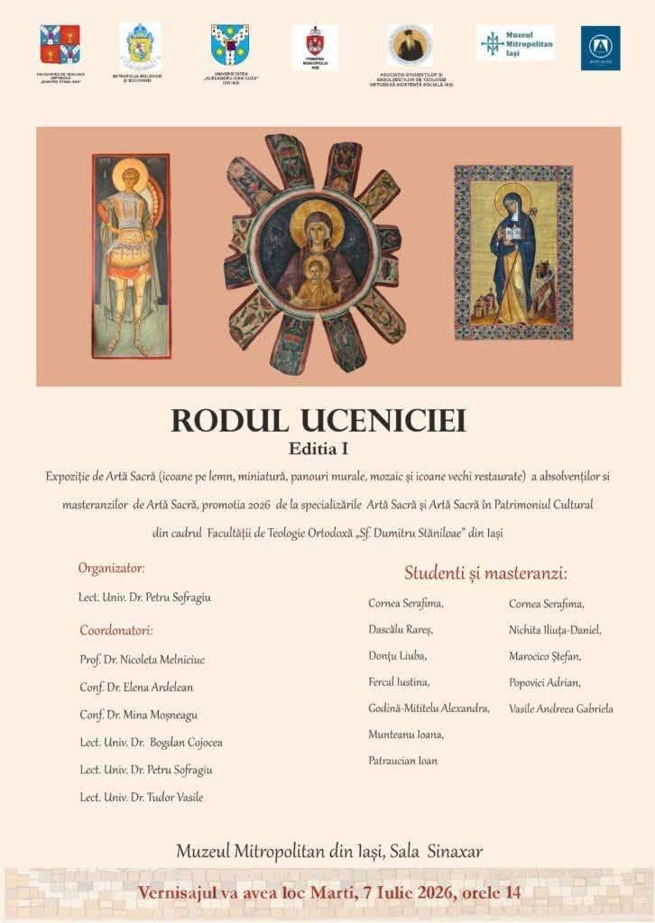 Expoziția „Rodul Uceniciei” – prima ediție, la Muzeul Mitropolitan Iași