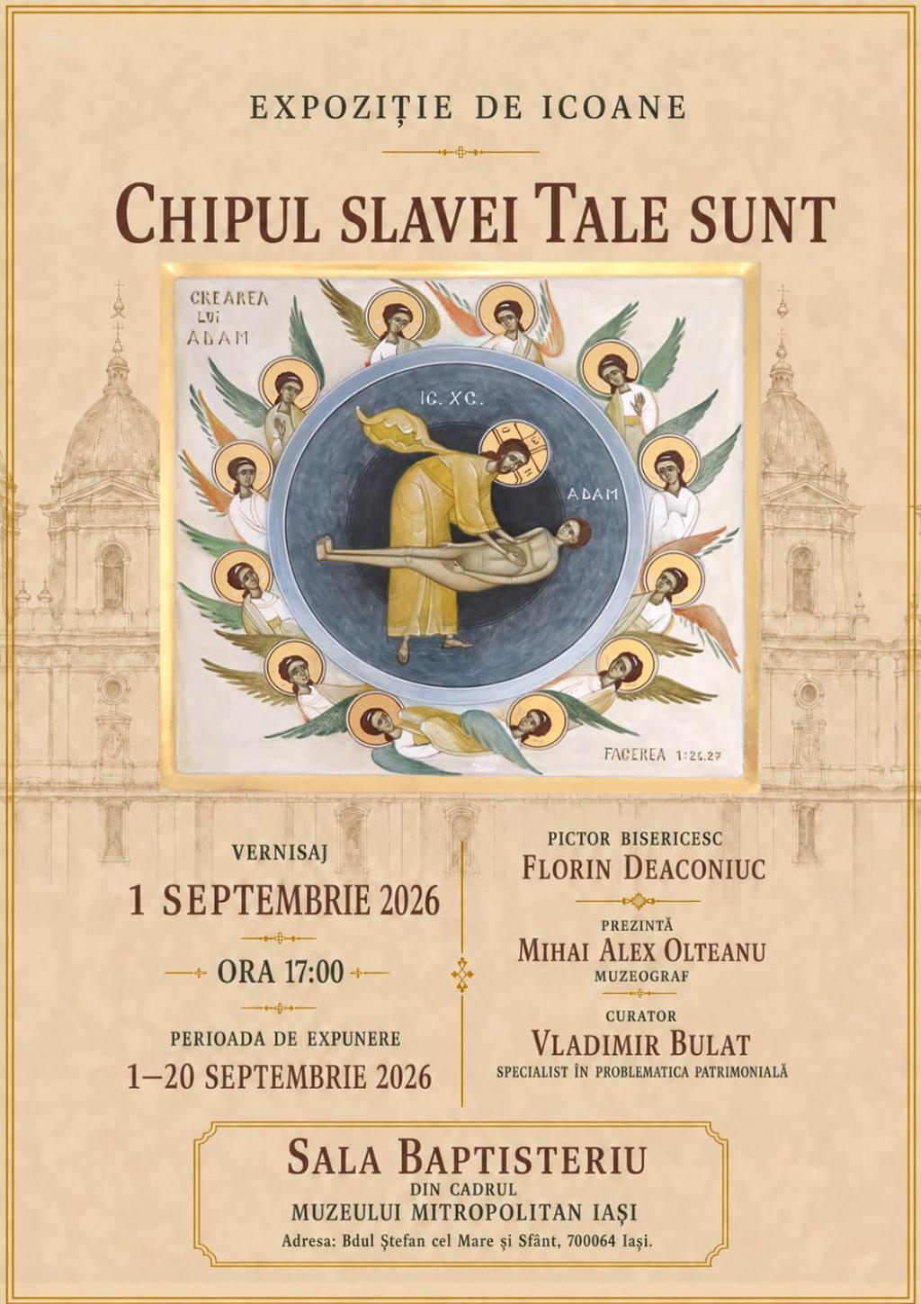 Expoziția temporară de icoane „Chipul Slavei Tale Sunt”