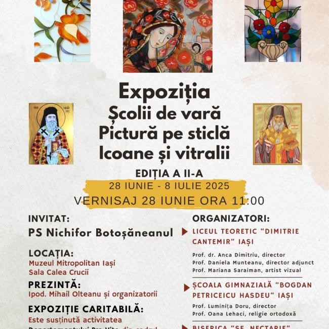 Afiș expoziția școlii de vară „Pictură pe siclă icoane și vitralii”