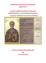 Afiș expoziție „Sfântul Părinte Dumitru Stăniloae - Mărturisitor al lui Dumnezeu Cuvântul. În operă, semnătură de posesie și dedicații”