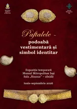 Expoziție temporară „Paftaua – podoabă vestimentară și simbol”
